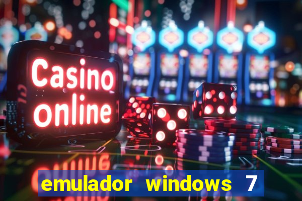 emulador windows 7 32 bits